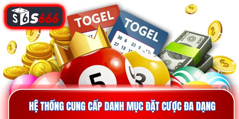 Hệ thống cung cấp danh mục đặt cược đa dạng